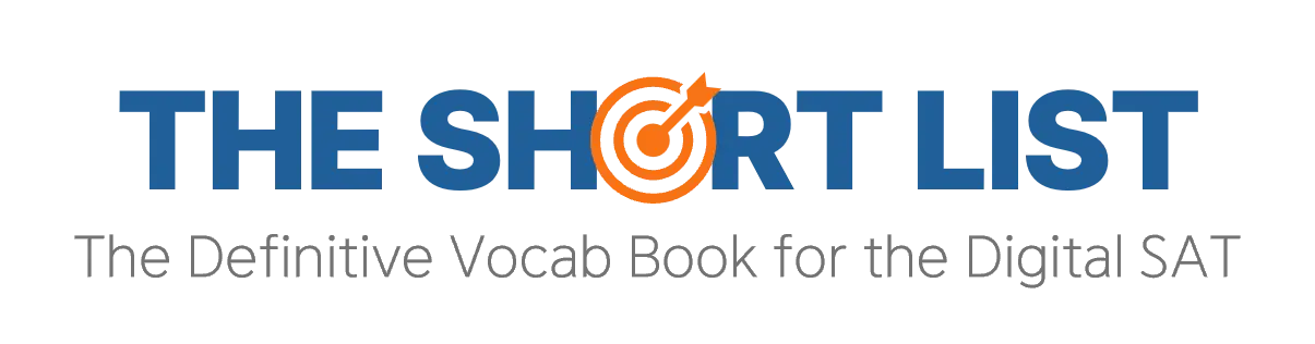 The Short List - Student Validated SAT Vocabulary List