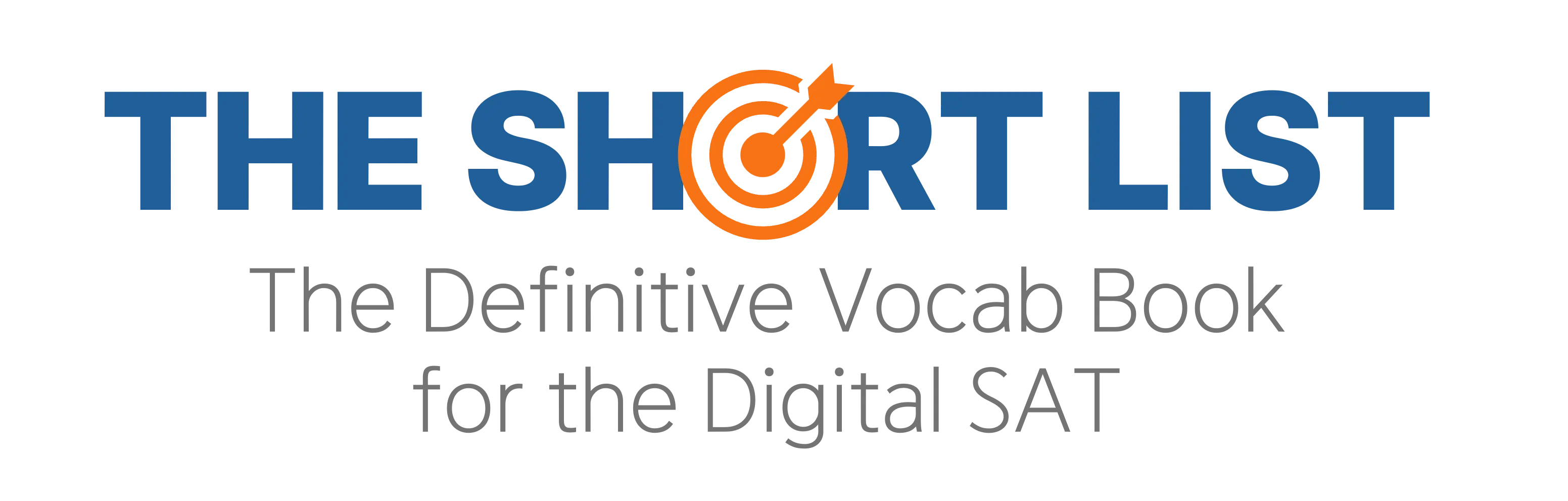 The Short List - 432 Validated SAT Vocabulary Words Since 2023